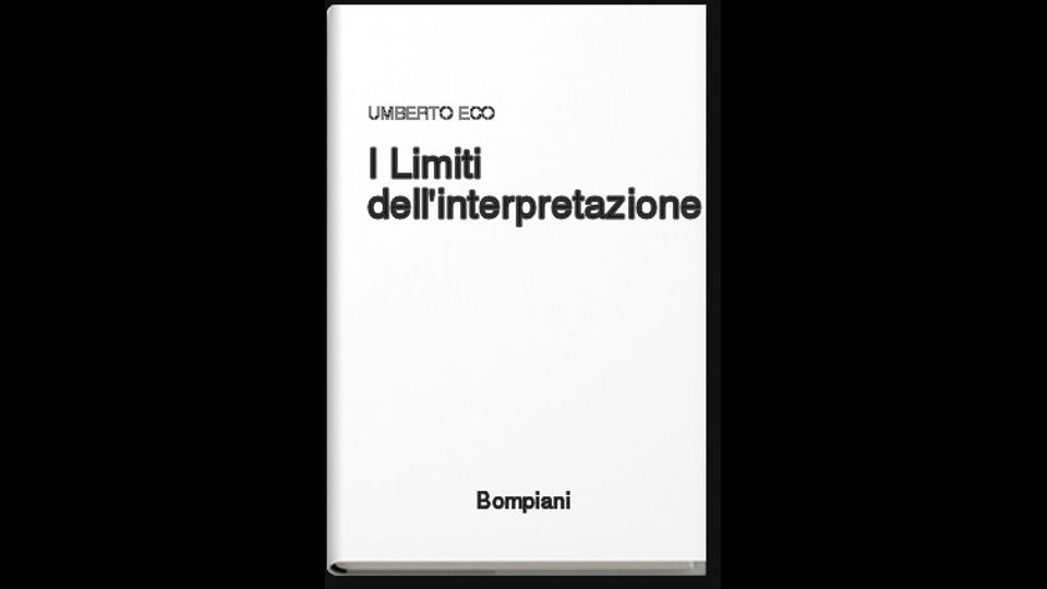 &quot;Se le interpretazioni  di un testo possono essere infinite, cio' non significa che siano tutte buone&quot;