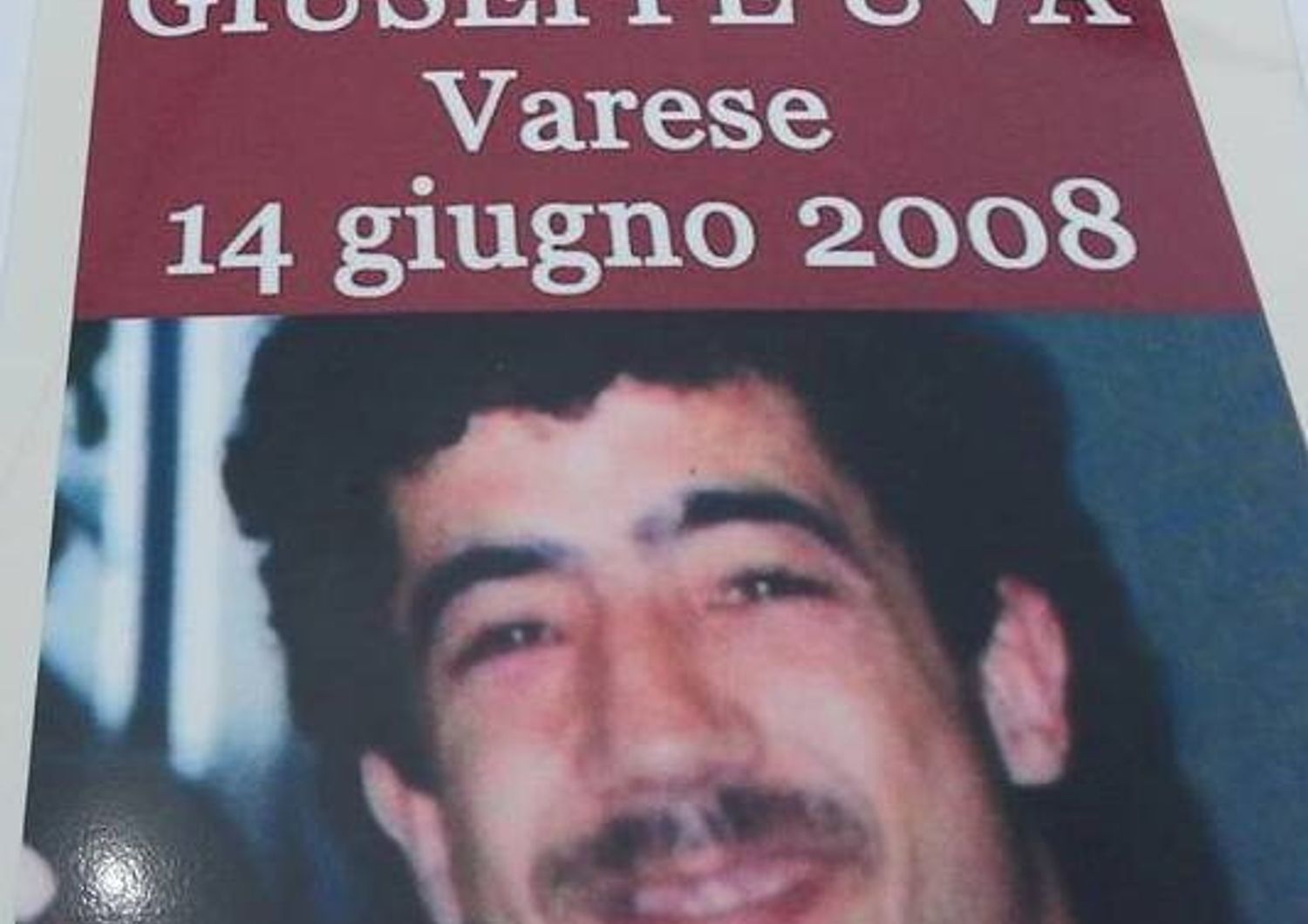 &nbsp;Giuseppe Uva operaio morto a Varese nel 2008 - fb