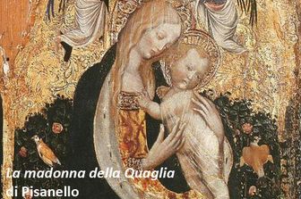 &nbsp;&nbsp;La madonna della Quaglia&nbsp;di Pisanello