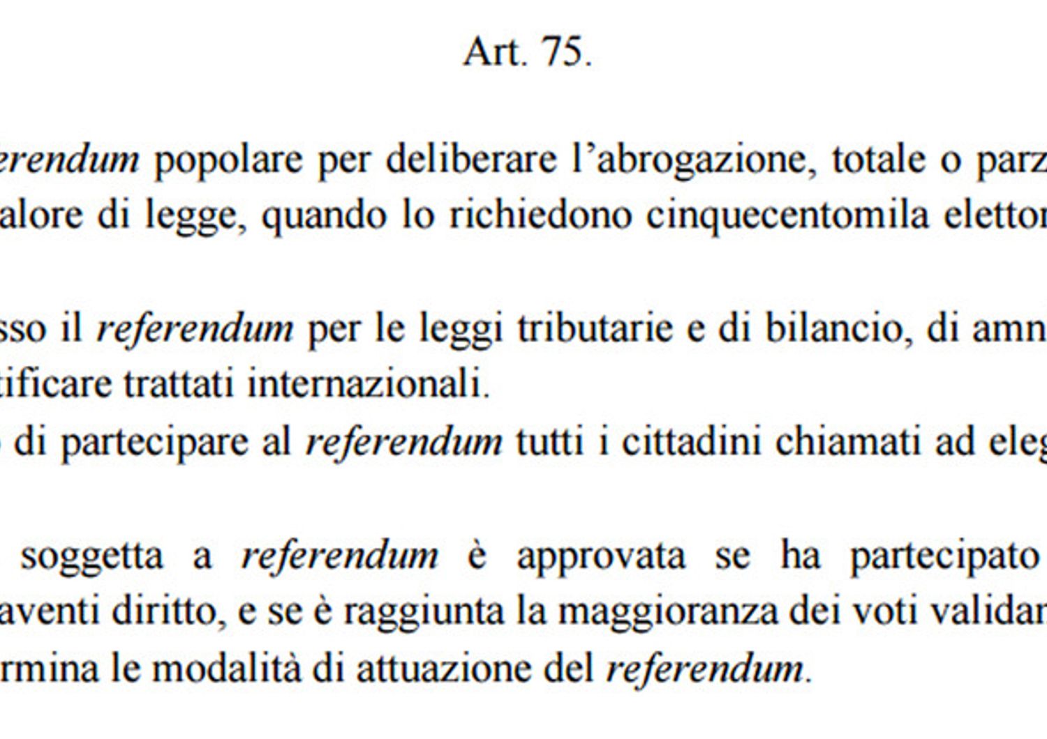 Art. 75 della Costituzionale italiana
