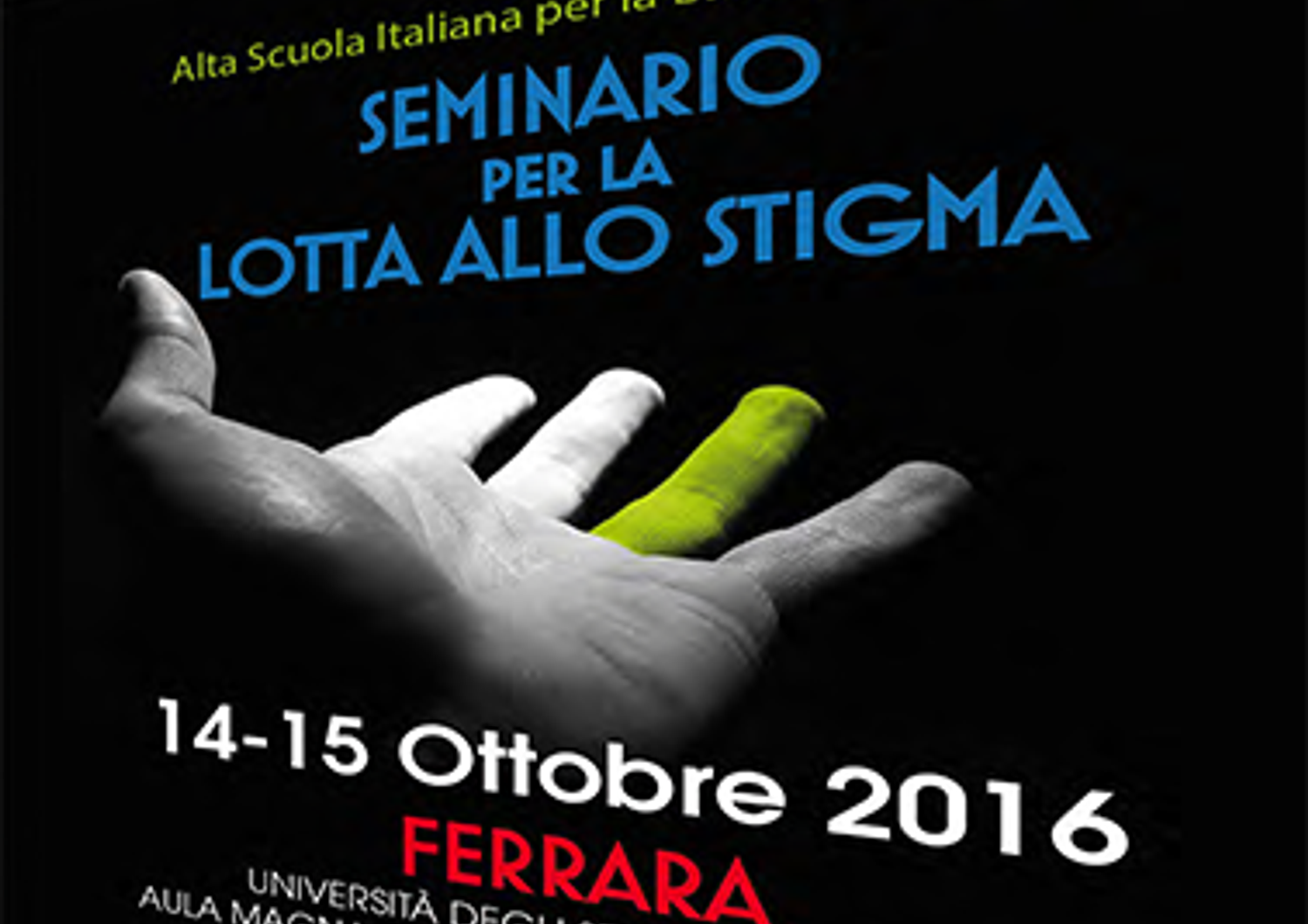 &nbsp;Seminario per la lotta allo Stigma - Ferrara (Asils)