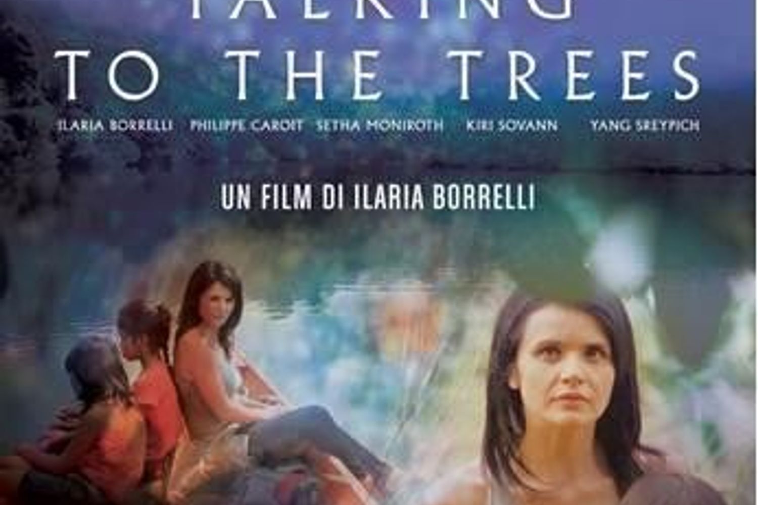 Locandina &quot;Talking to the trees&quot; film di Ilaria Borrelli&nbsp;