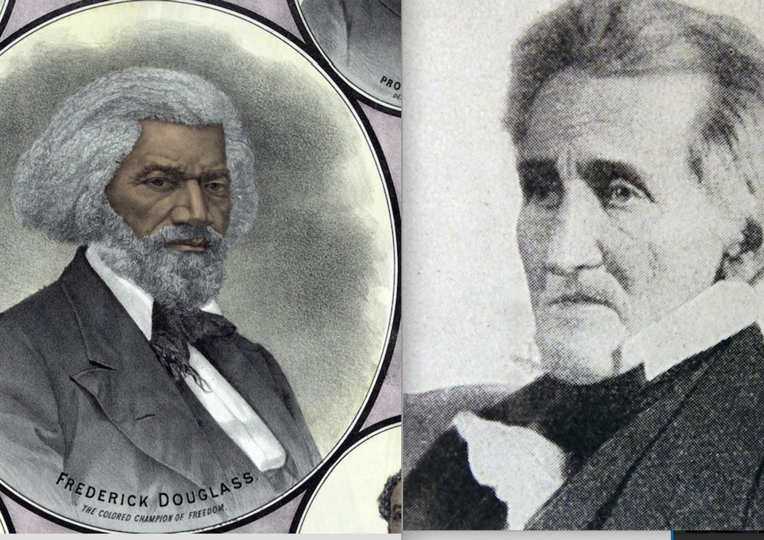 &nbsp;Frederick Douglass e Andrew Jackson&nbsp;