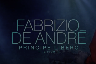 &#39;Fabrizio De Andr&eacute;. Principe libero&#39;, ecco primo trailer