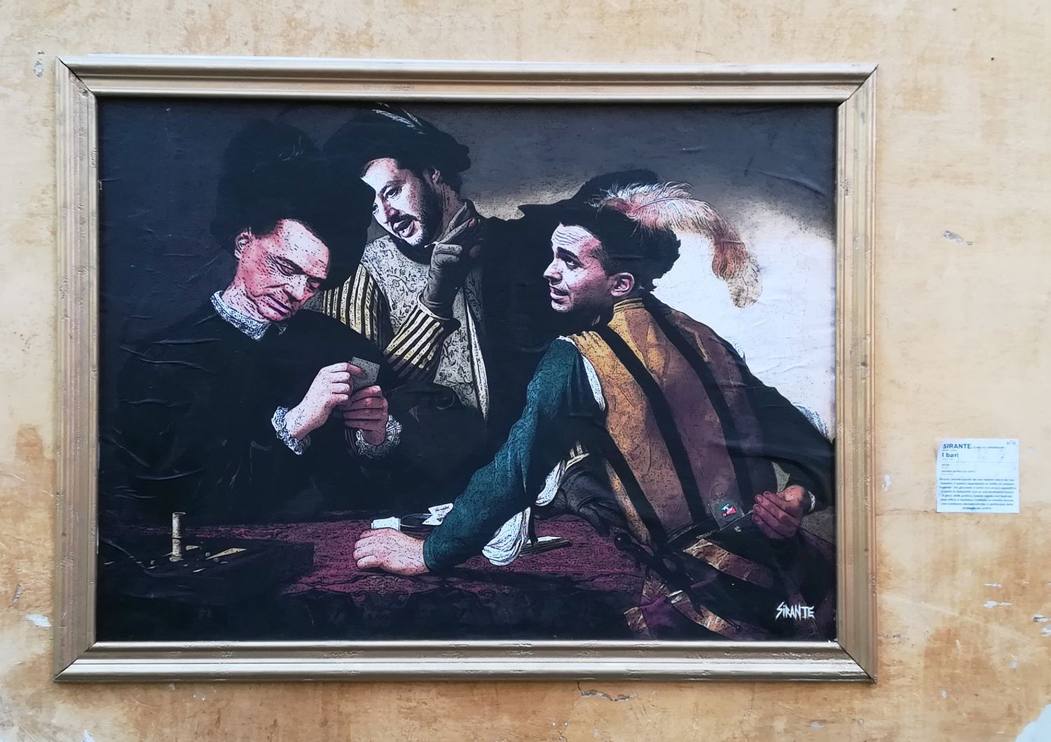 &nbsp;L'opera dello street artist Sirante che ritrae Matteo Salvini, Luigi Di Maio e Silvio Berlusconi nei panni dei personaggi de 'I Bari' di Caravaggio