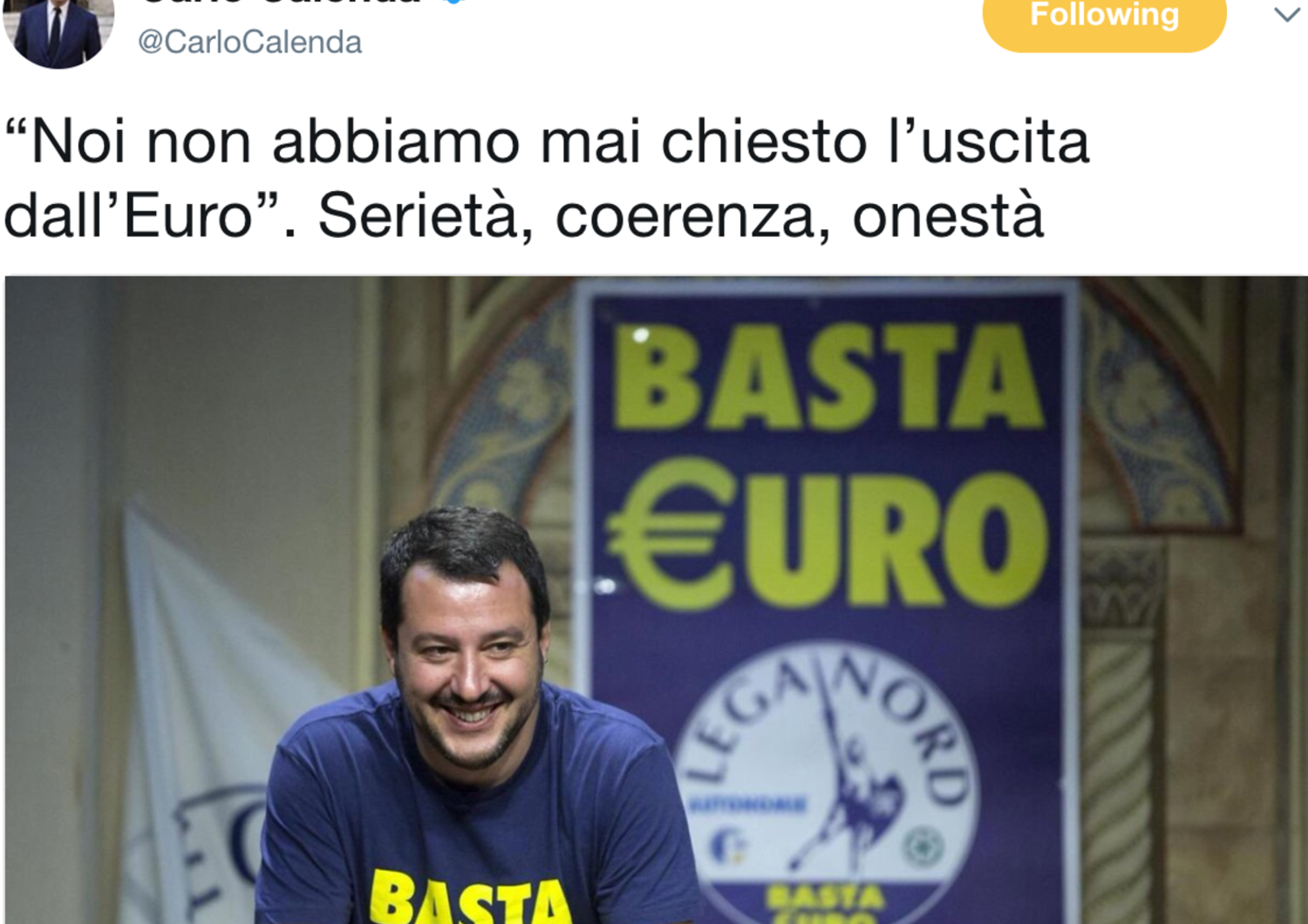 Il tweet di&nbsp;Calenda&nbsp;su Salvini con la maglia &#39;Basta Euro&#39; mentre dice &quot;mai detto basta euro&quot;