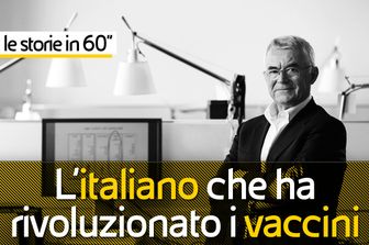 Storie in 60&rdquo;: L&rsquo;italiano che ha rivoluzionato i vaccini