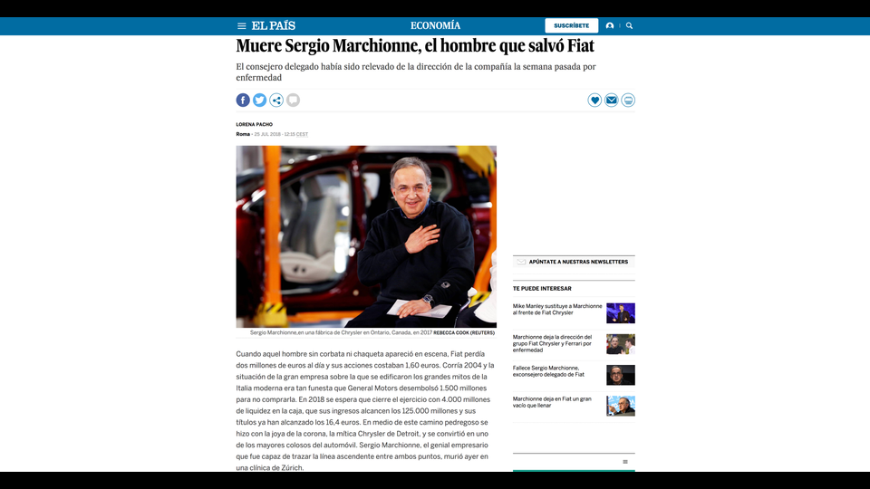 EL PAIS: Muore Sergio Marchionne, l'uomo che salv&ograve; la Fiat L'amministratore delegato era stato sollevato dalla direzione della compagnia la scorsa settimana a causa di una malattia&nbsp;