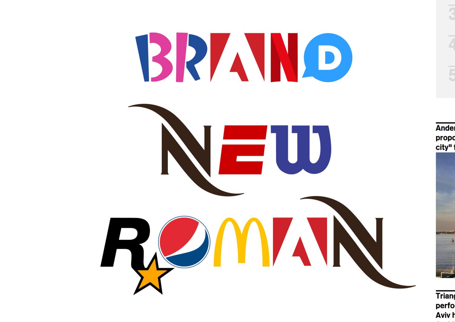 Usare i loghi dei brand per creare &ldquo;il font dei font&rdquo;. Storia di Brand New Roman