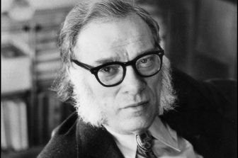 &nbsp;&nbsp;Isaac Asimov