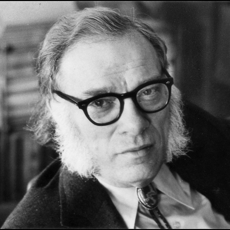 &nbsp;&nbsp;Isaac Asimov