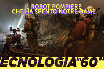 Il robot pompiere che ha spento il rogo di&nbsp;Notre Dame