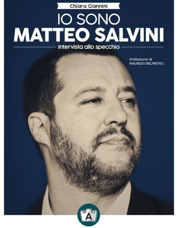 il libro 'Salvini - Intervista allo specchio'