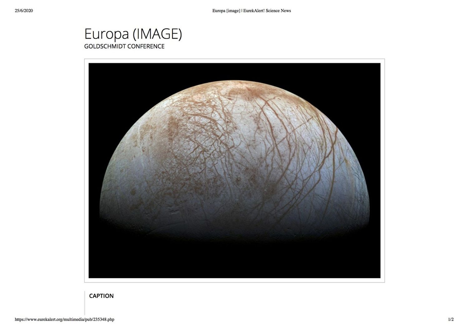 La superficie mozzafiato della luna di Giove, Europa. L'immagine ad alta risoluzione &egrave; disponibile su https://www.jpl.nasa.gov/spaceimages/details.php?id=PIA19048
