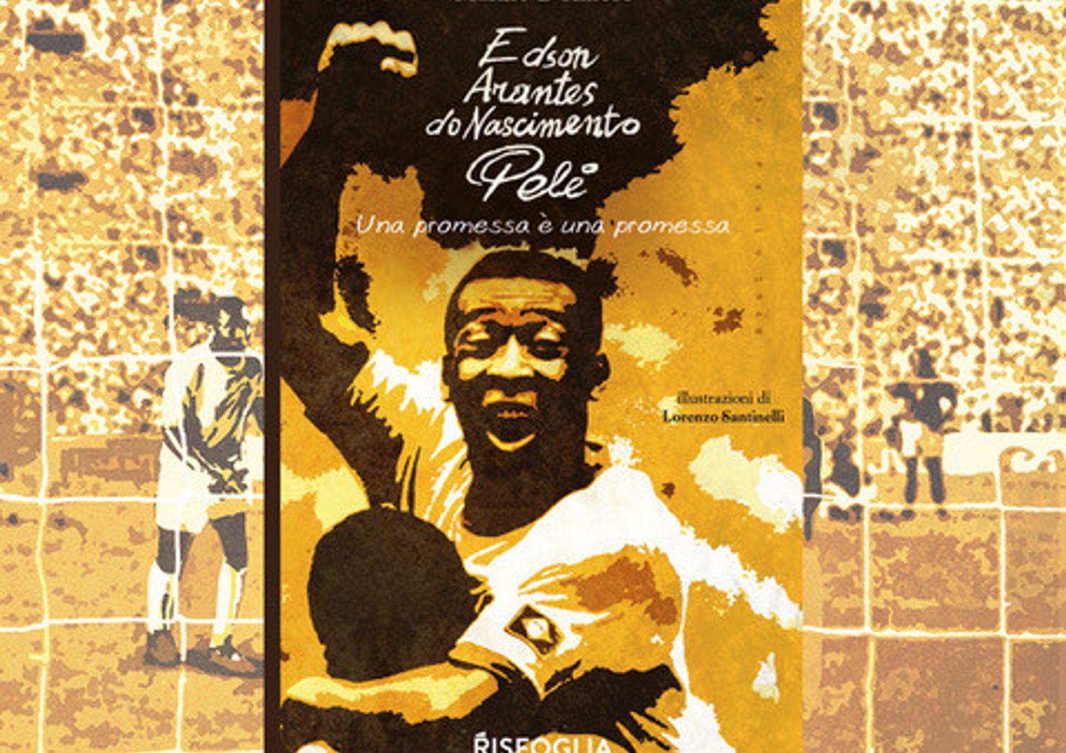leggenda Pele inaugura collana Curcio biografie sportivi