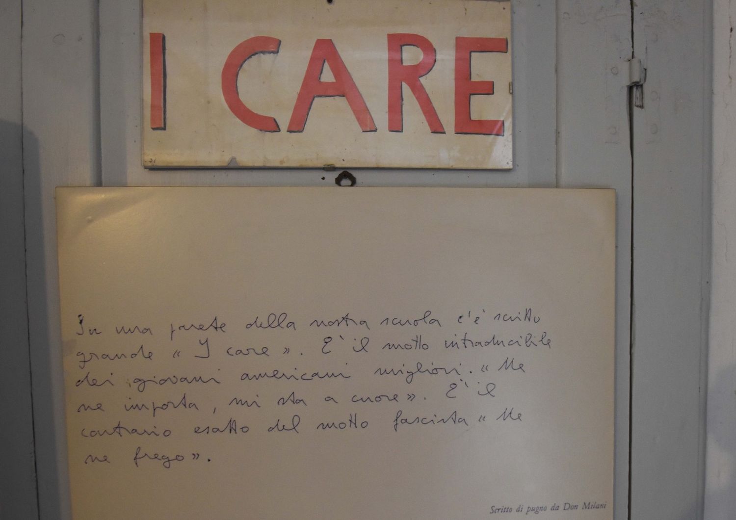Barbiana, l'interno della scuola di Don Lorenzo Milani, nella foto la scritta I Care&nbsp;