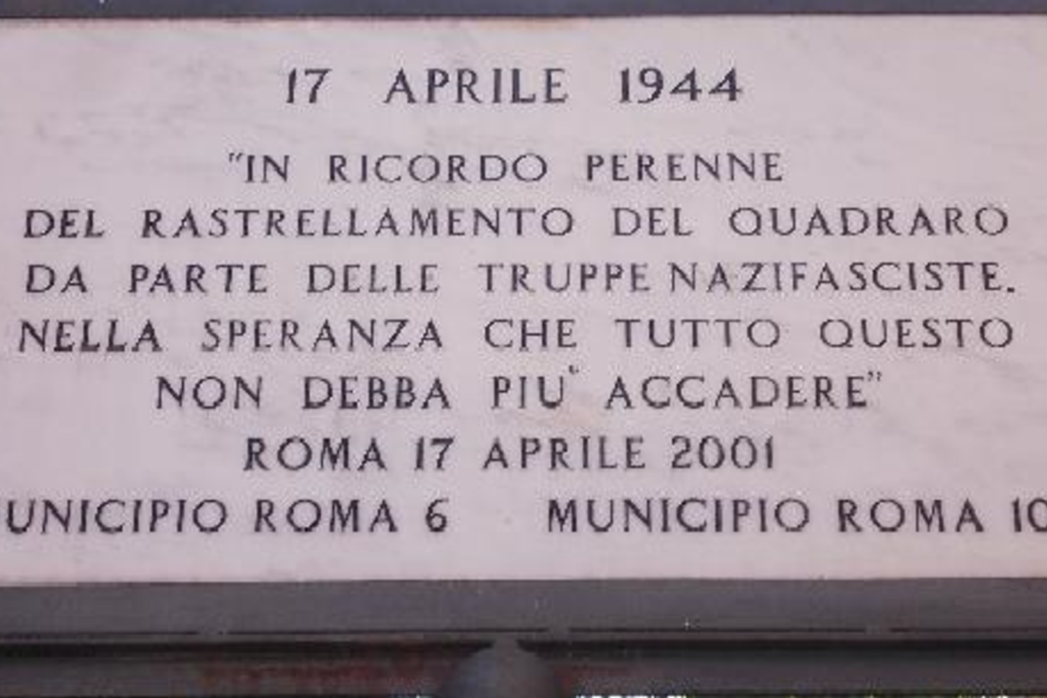 La targa in ricordo del ratsrellamento del Quadraro&nbsp;