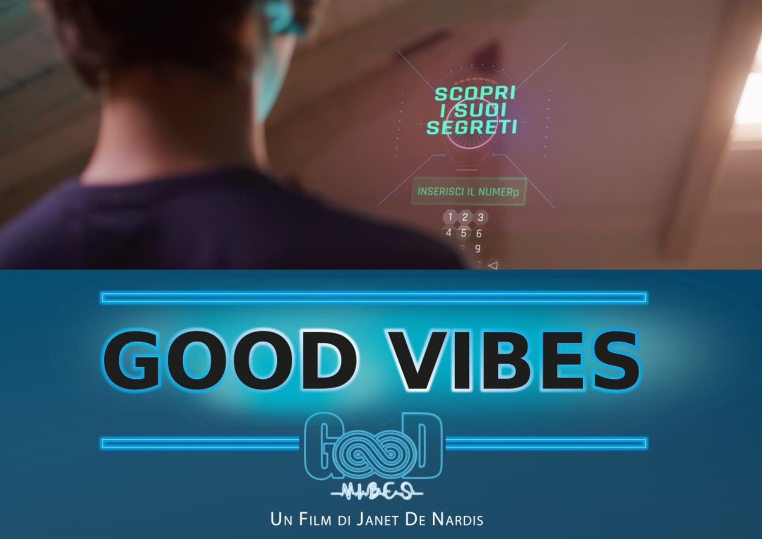 La locandina del film Good Vibes