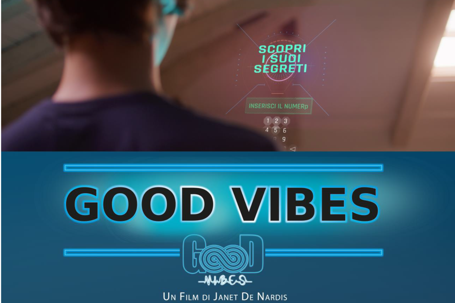 La locandina del film Good Vibes