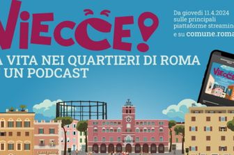 viecce il podcast che racconta i quartieri di roma