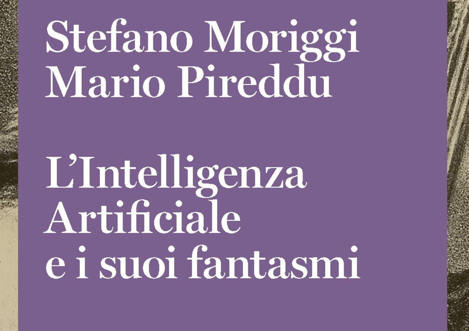 libro intelligenza artificiale e i suoi fantasmi