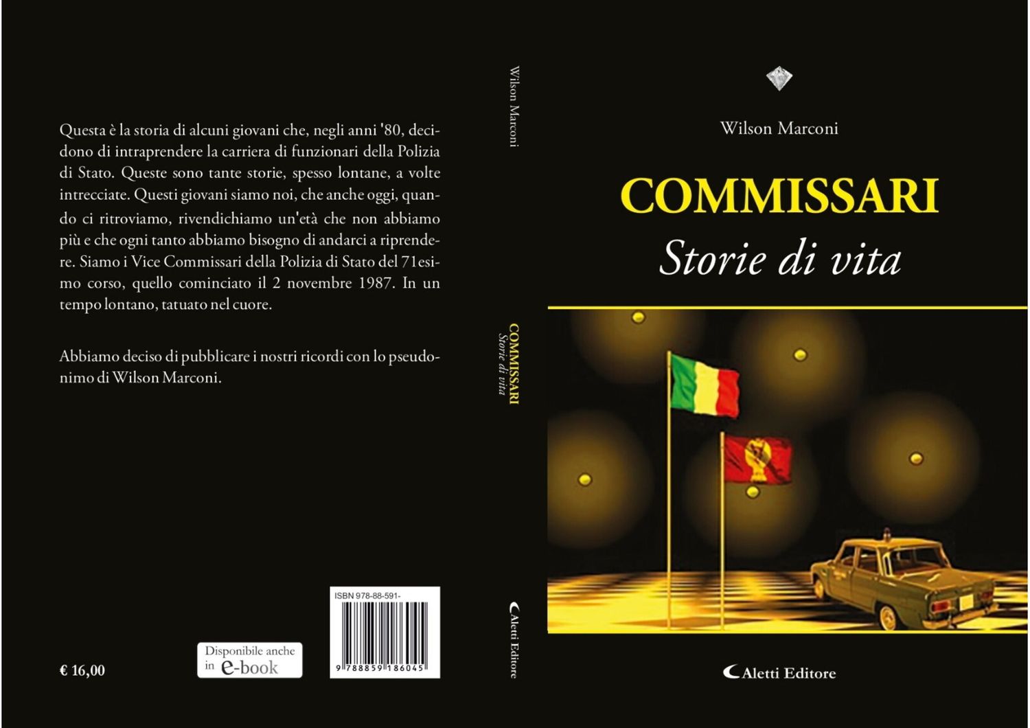 libri wilson marconi commissari di polizia si raccontano storie di vita