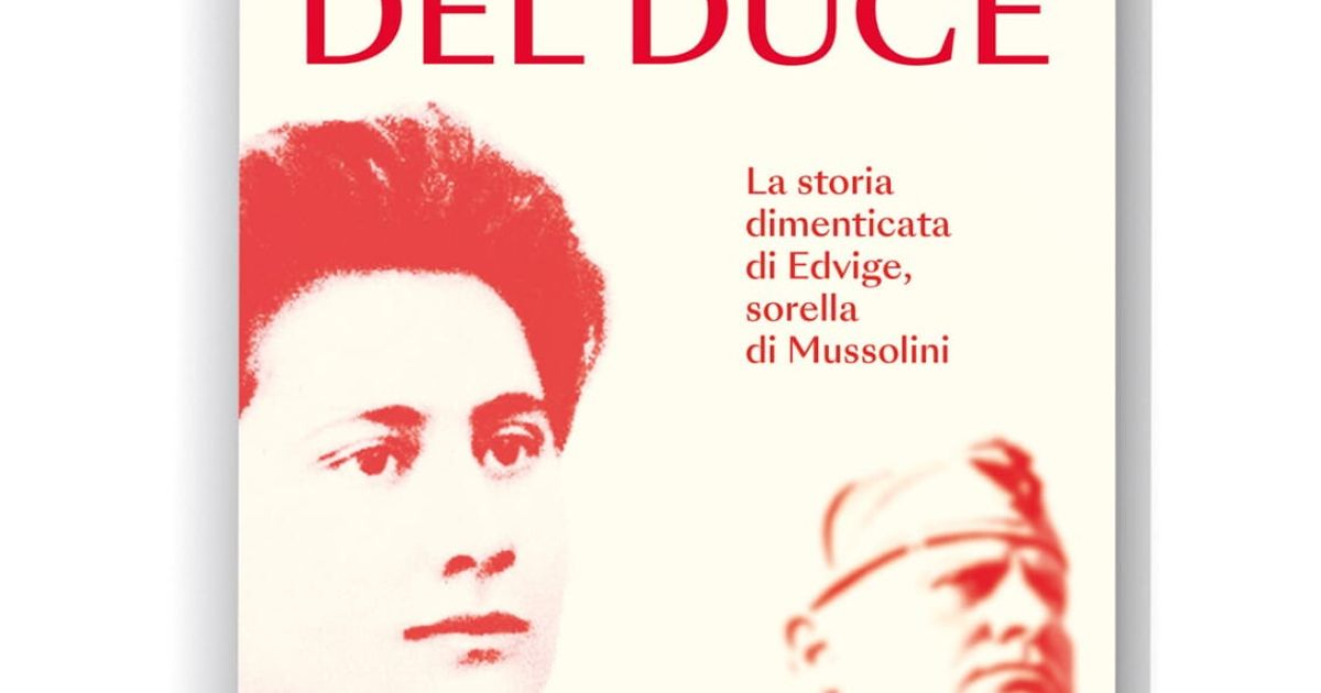 マルコ・パトリチェリの最新刊に登場するムッソリーニとヒトラーの姉妹
