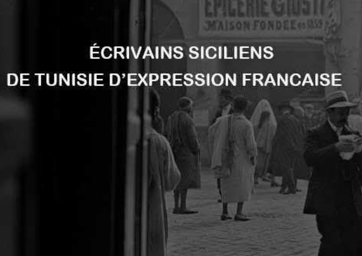 A Carthage une conférence internationale sur les écrivains siciliens de Tunisie
