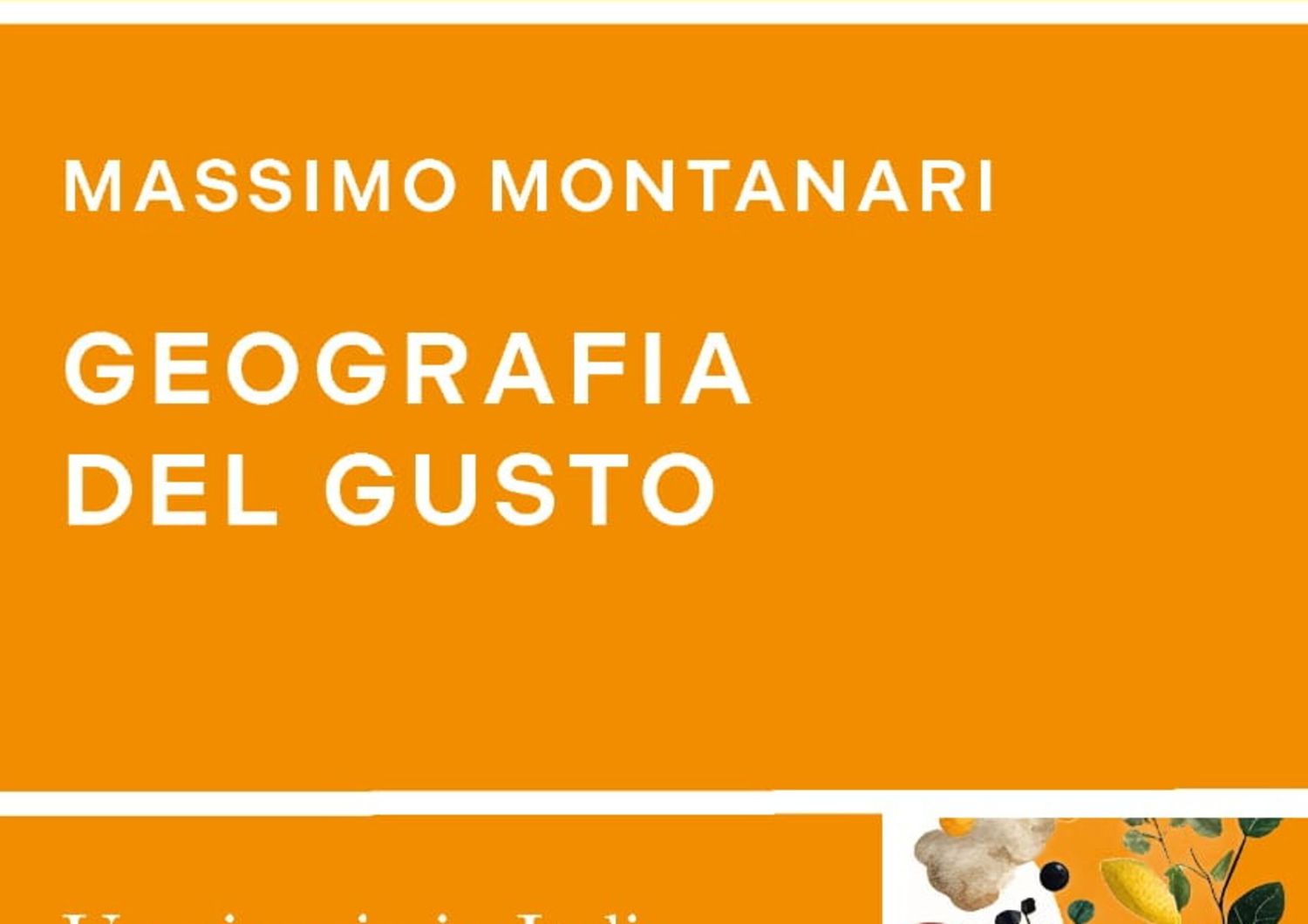 massimo montanari geografia gusto italia&nbsp;