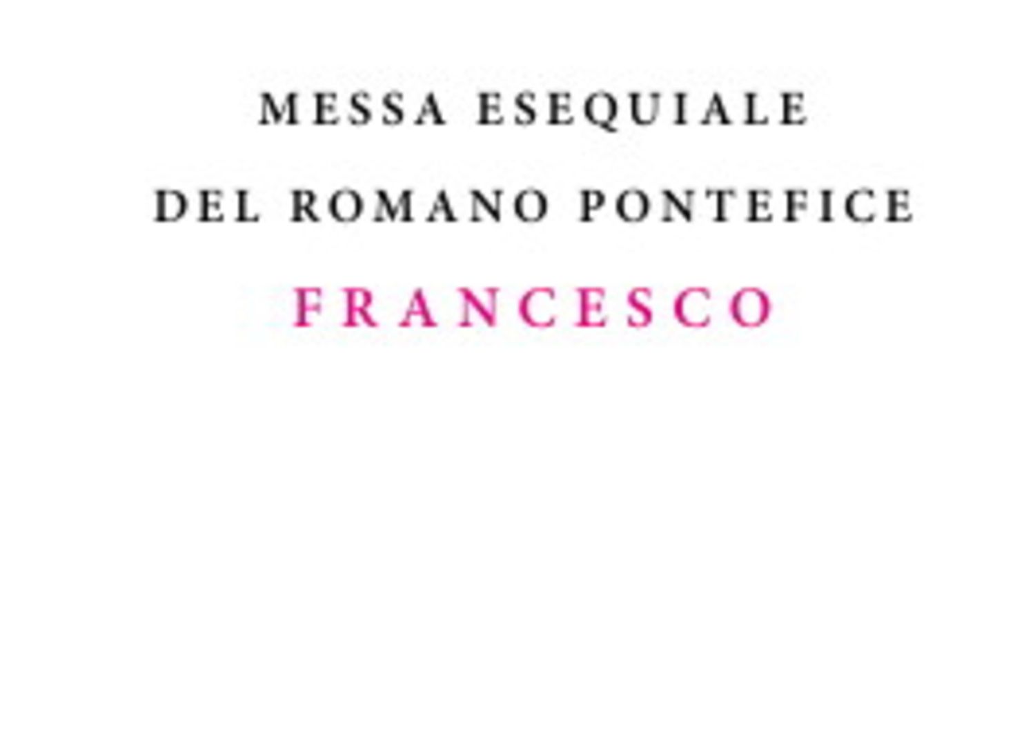 libretto funerale papa francesco