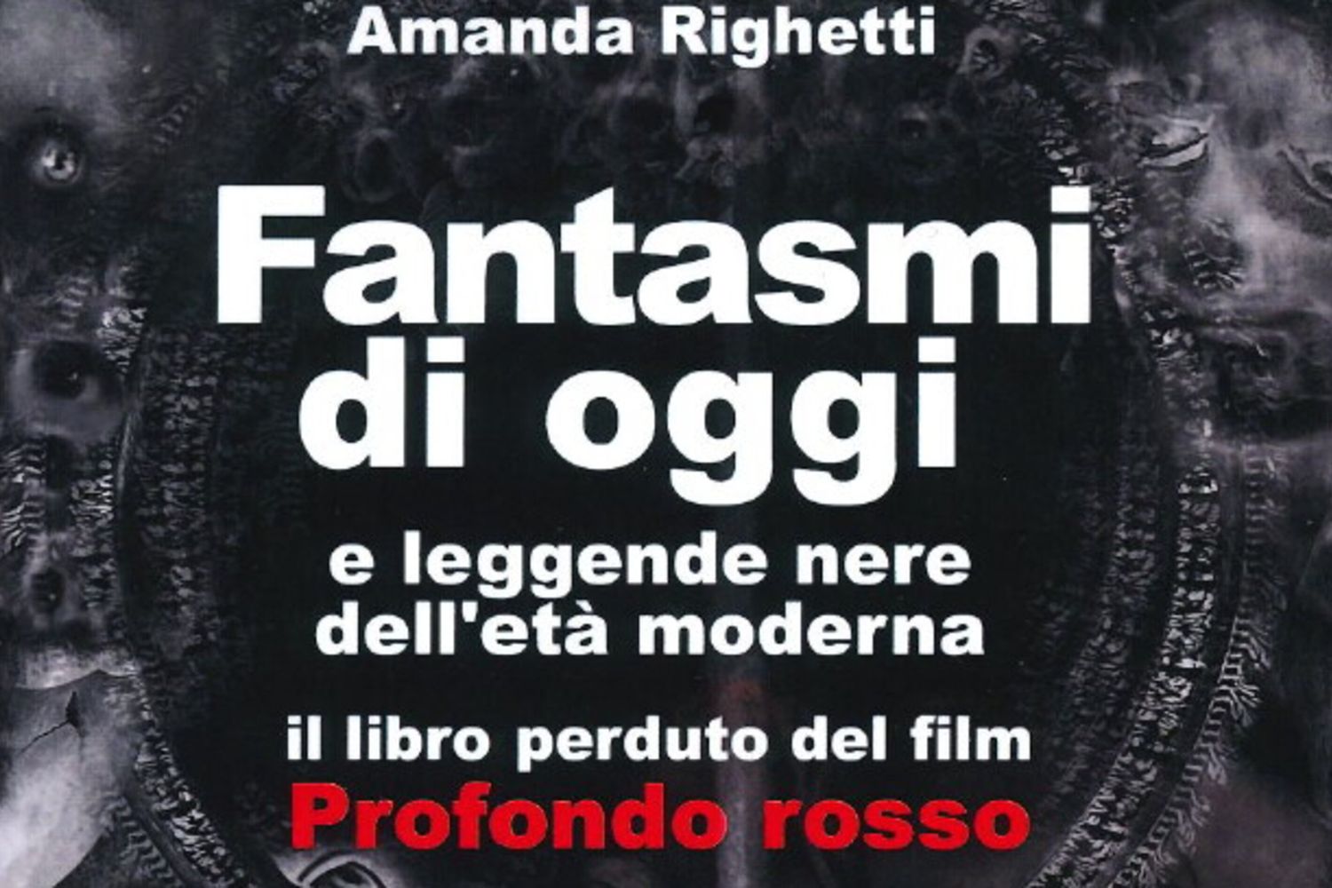 Fantasmi di oggi - Profondo rosso