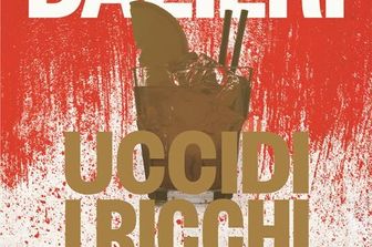 GIALLO AGI - &quot;Uccidi i ricchi&quot;, il nuovo thriller di Sandrone Dazieri