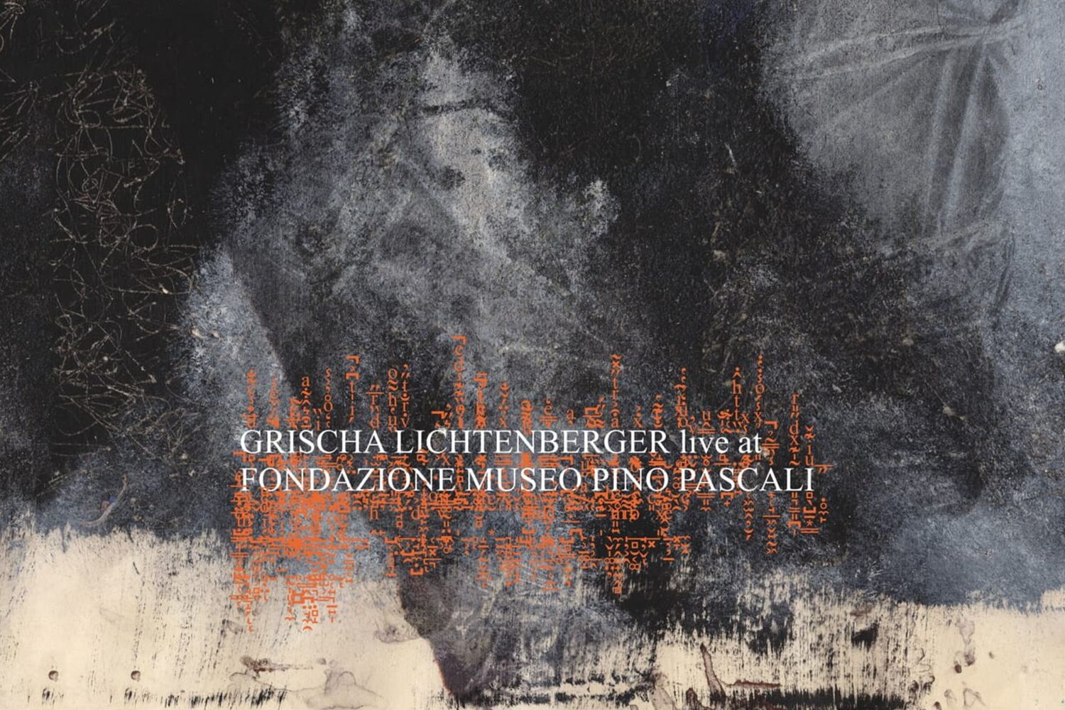 Live At Fondazione Museo Pino Pascali, Grischa Lichtenberger