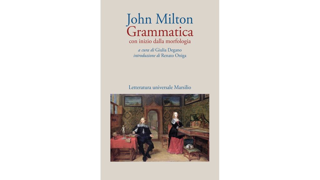 La copertina di 'Grammatica' di John Milton edizioni Marsilio