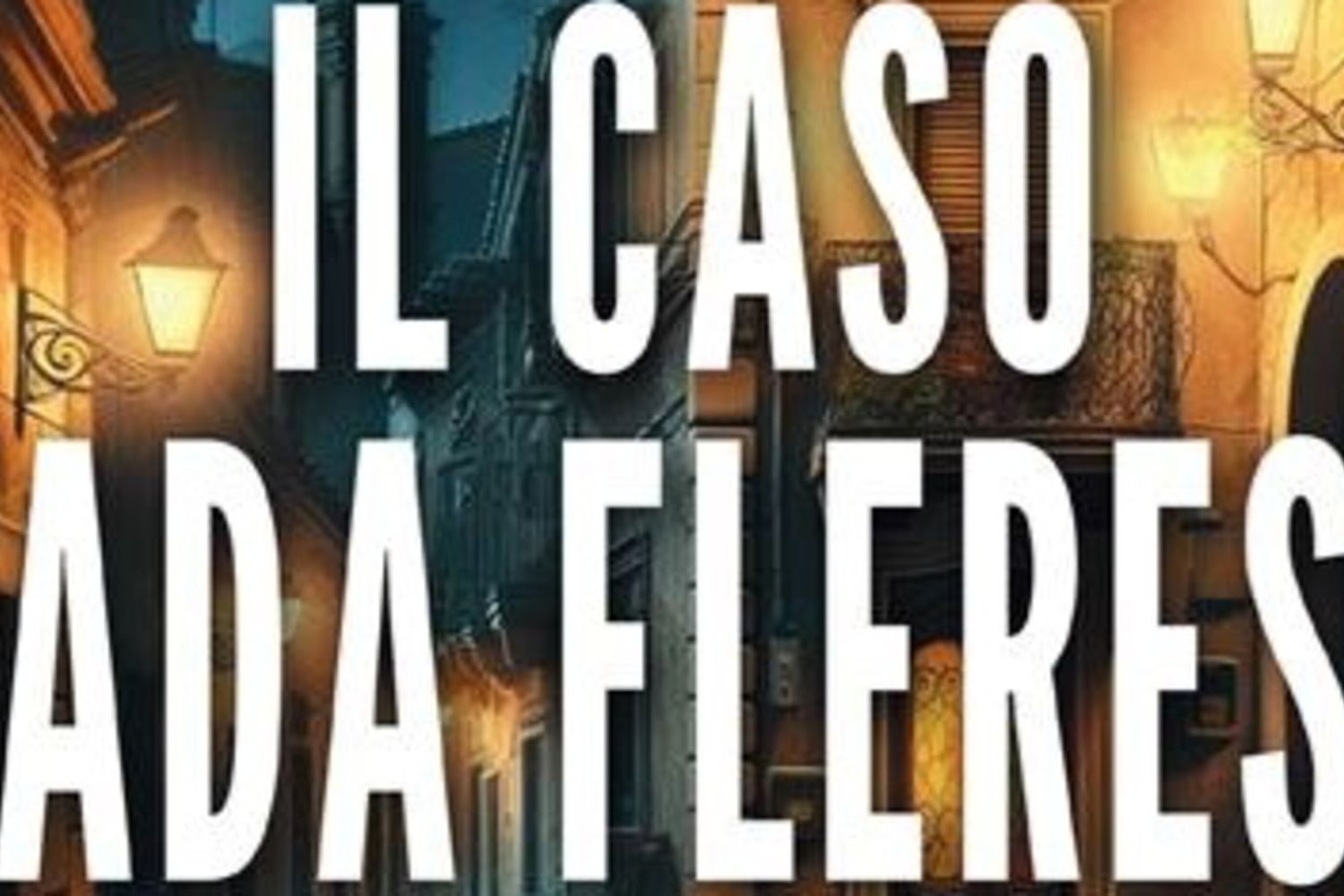 Il caso Ada Fleres